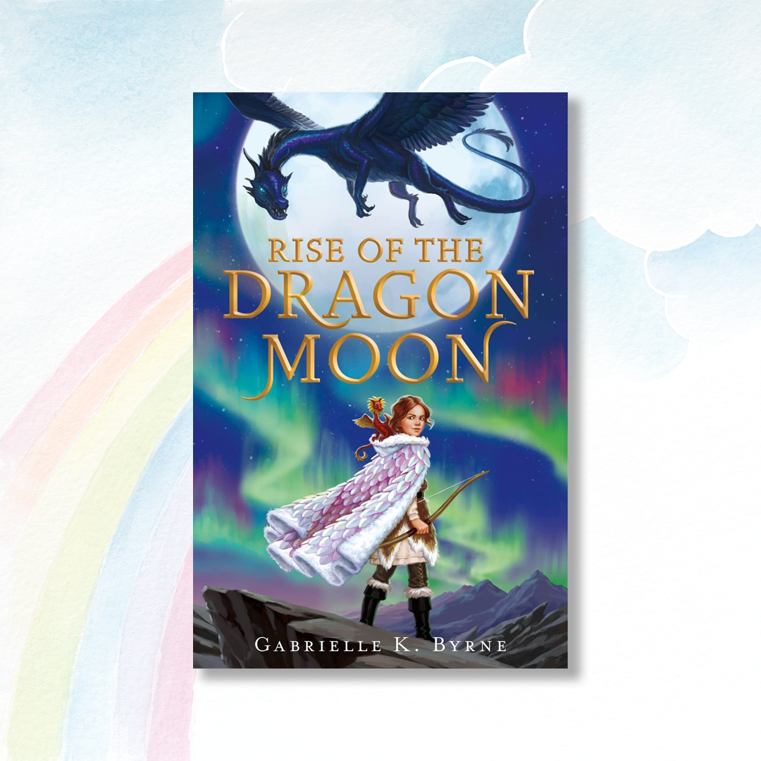 Rise of the Dragon Moon by Gabrielle K. Byrne